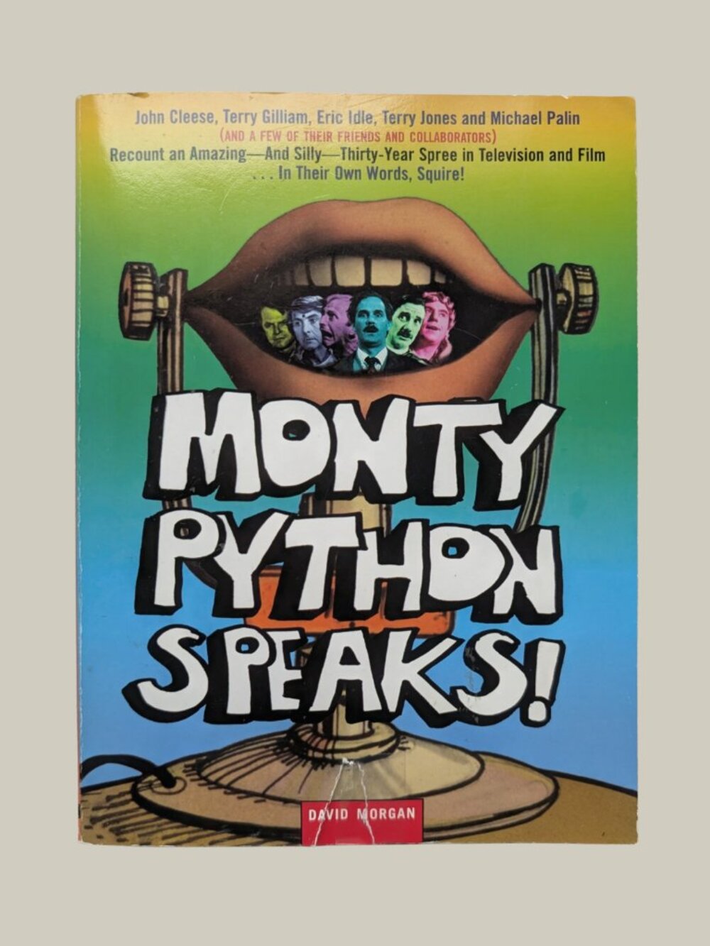 BOGO Monty Python Speaks! by David Morgan (1999, Spike Trade Paperback)